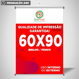 BANNER 60x90 CM Lona 380g - 60x90 4x0 - Brilho ou Fosco - Bastão e Cordão - 